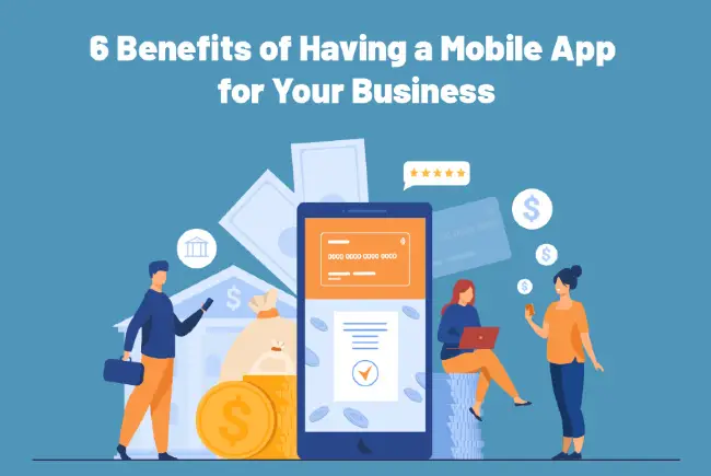 Mobile App for Your Business